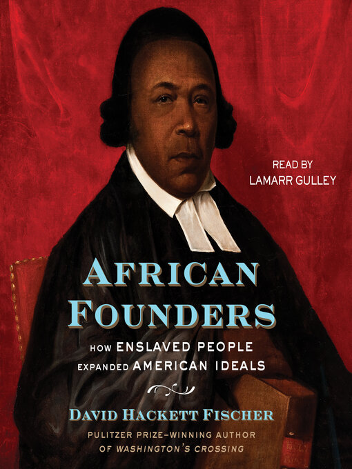Title details for African Founders by David Hackett Fischer - Wait list